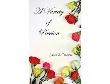 Livro A Variety of Passion de James L Baumann (Inglês)