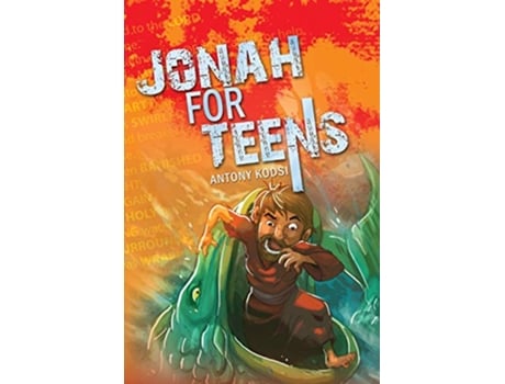 Livro Jonah for Teens de Antony Kodsi (Inglês)