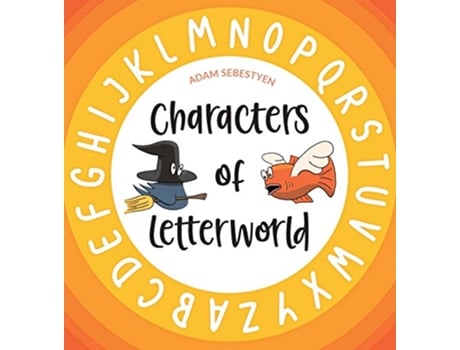 Livro Characters of Letterworld 1 de Adam Sebestyen (Inglês)