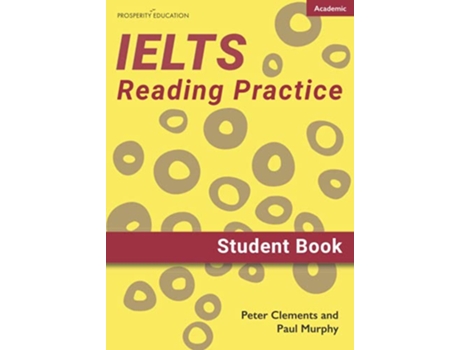 Livro IELTS Academic Reading Practice Student Book de Peter Clements Paul Murphy (Inglês)