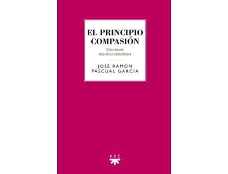 Livro El Principio Compasión de José Ramón Pascual García (Español)