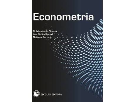 Livro Econometria de M. Mendes De Oliveira (Portugués)