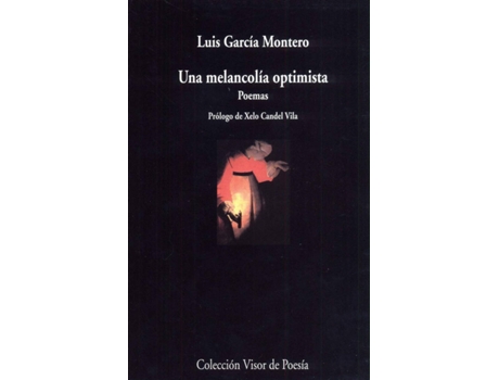 Livro Una Melancolía Optimista de Luis García Montero (Espanhol)