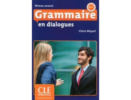 Livro Grammaire En Dialogues Livre Avance Cdaudio French Edition de Claire Miquel (Francês)