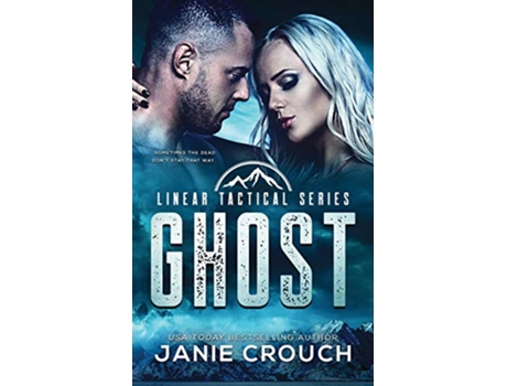 Livro Ghost 5 Linear Tactical de Janie Crouch (Inglês)