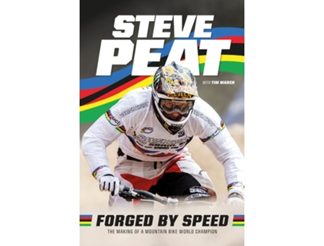 Livro Forged by Speed de Steve Peat (Inglês - Capa Dura)