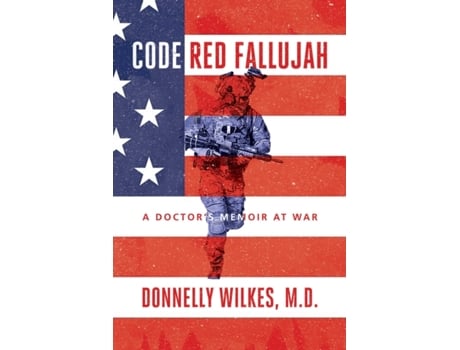 Livro Code Red Fallujah de Donnelly Wilkes Md (Inglês)