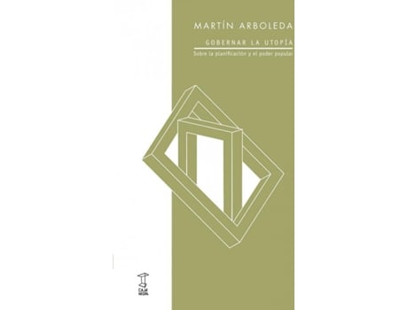 Livro Gobernar La Utopía de Martín Arboleda (Espanhol)