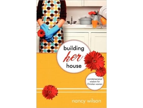 Livro Building Her House de Nancy Wilson (Inglês)