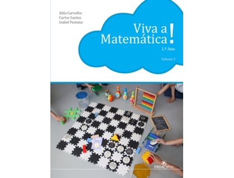 Livro Viva a Matemática Pratico - 1º Ano Volume 2 NE de Alda Carvalho, Carlos Santos e Isabel Pestana (Português)