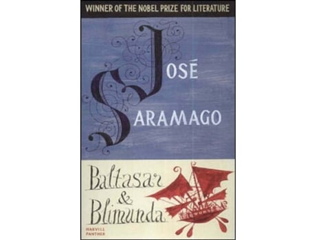 JOSE SARAMAGO'BALTASAR AND BLIMUNDA'$D12 | Worten.pt