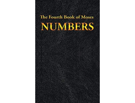 Livro NUMBERS The Fourth Book of Moses de Moses (Inglês)