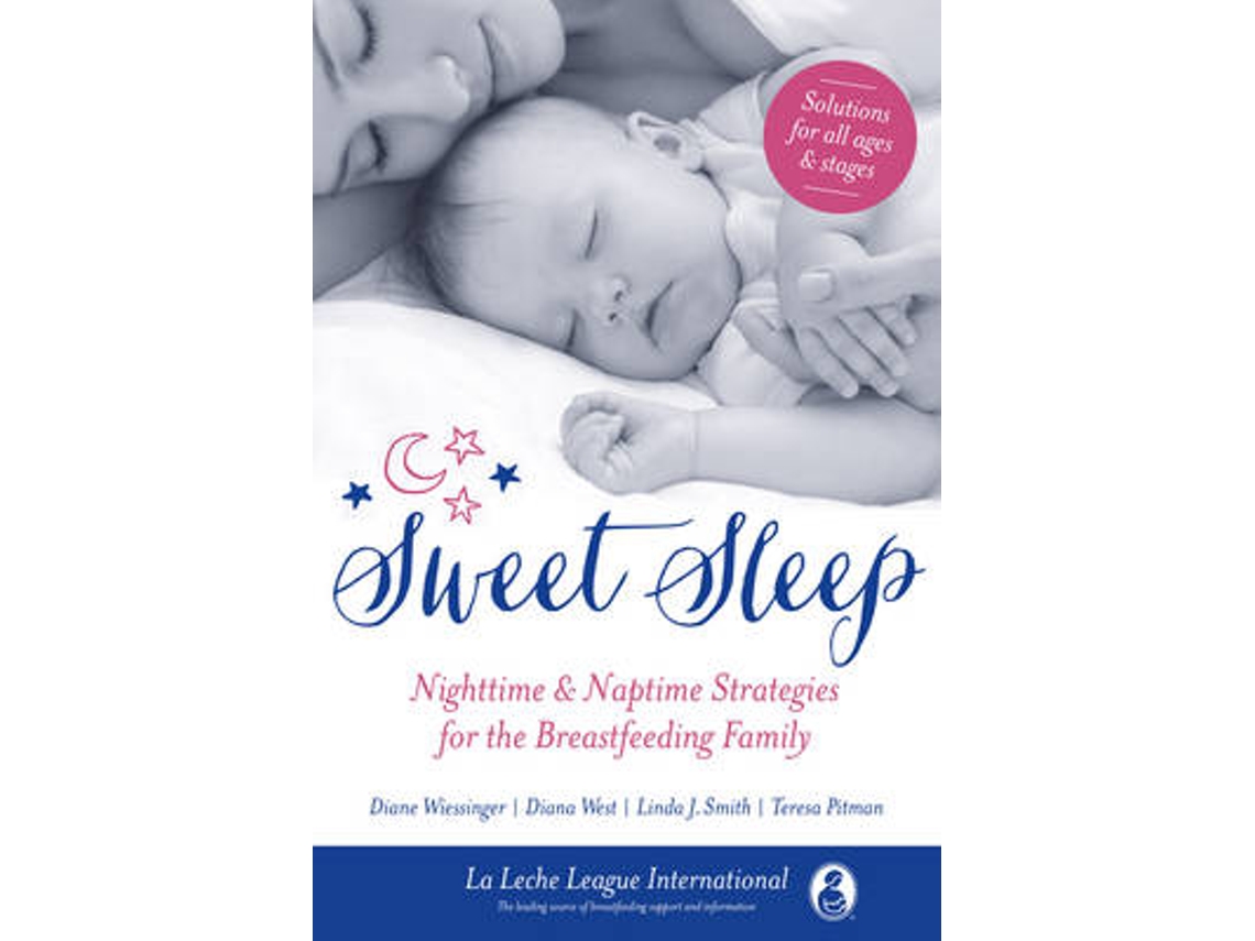 Sweet Sleep - La Leche League International