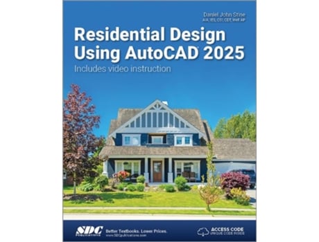 Livro Residential Design Using AutoCAD 2025 de Daniel John Stine (Inglês)