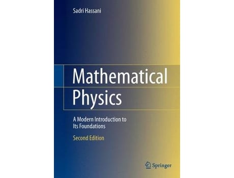 Livro mathematical physics de sadri hassani (inglês)