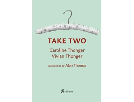 Livro Take Two de Caroline Thonger (Inglês)