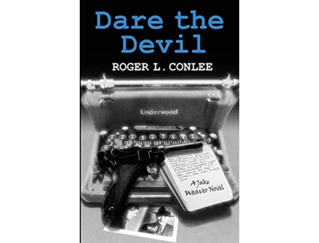 Livro Dare the Devil de Roger L Conlee (Inglês)