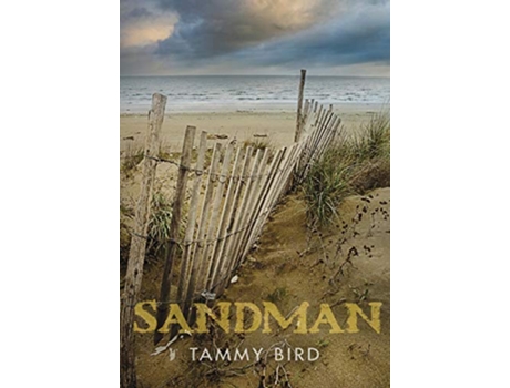 Livro Sandman de Tammy Bird (Inglês - Capa Dura)