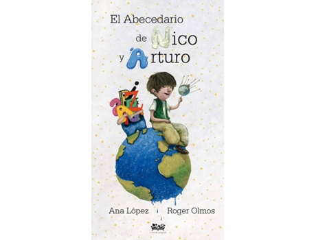 Livro El Abecedario De Nico Y Arturo de Ana López (Espanhol)