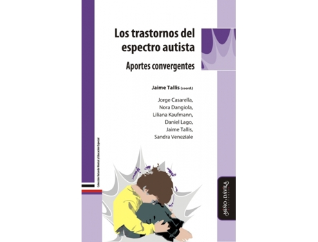 Livro Los Trastornos Del Espectro Autista : Aportes Convergentes de Jorge Casarella (Espanhol)