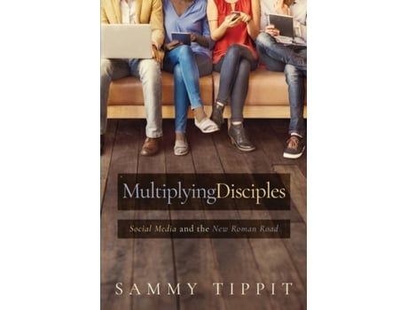 Livro multiplying disciples de sammy tippit (inglês)