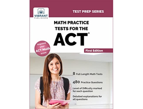 Livro Math Practice Tests for the ACT Test Prep de Vibrant Publishers (Inglês)