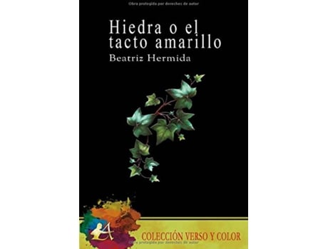 Livro Hiedra O El Tacto Amarillo de Beatriz Hermida (Espanhol)