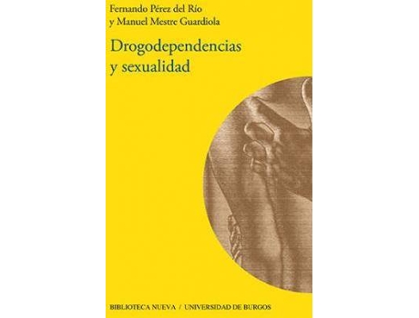 Livro Drogodependencias y sexualidad de Manuel Mestre Guardiola, Fernando Pérez Del Río (Espanhol)