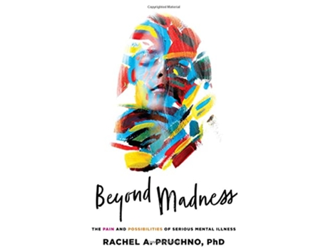 Livro Beyond Madness de Rachel A Pruchno (Inglês - Capa Dura)