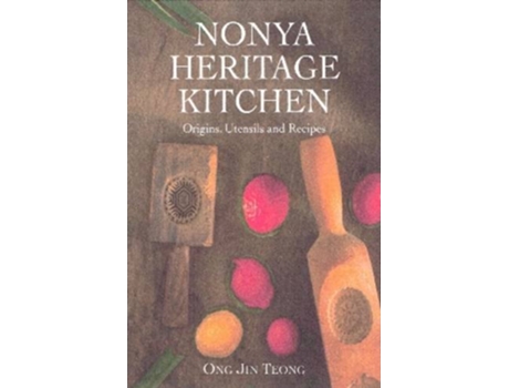 Livro Nonya Heritage Kitchen de Teong e Ong Jin (Inglês - Capa Dura)