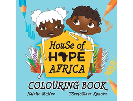 Livro House of Hope Africa Colouring Book de Natalie McNee (Inglês)