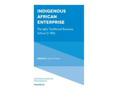 Livro Indigenous African Enterprise de Edited By Ogechi Adeola (Inglês)