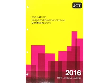 Livro JCT Design and Build SubContract Conditions 2016 de Jct (Inglês)