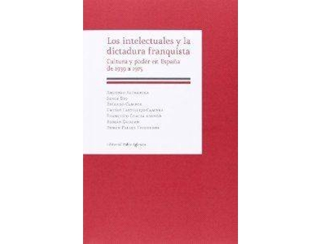 Livro Intelectuales Y Dictadura Franquista de Aa.Vv (Espanhol)