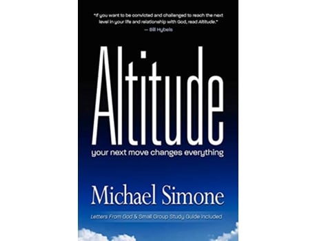 Livro Altitude Your Next Move Changes Everything de Michael Simone (Inglês)