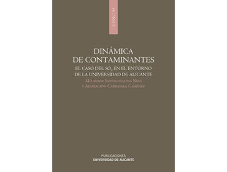 Livro Dinámica De Contaminantes de Milagros Santacatalina Reig (Espanhol)