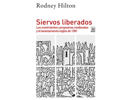 Livro Siervos Liberados de Rodney Hilton (Espanhol)