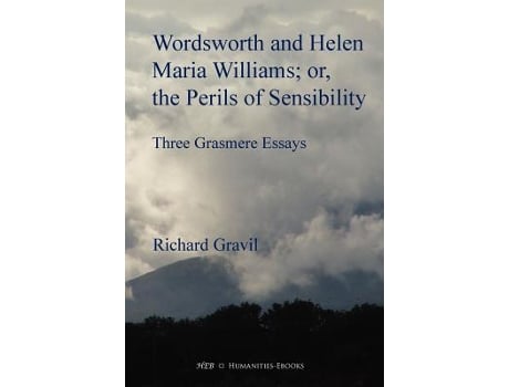 Livro Wordsworth and Helen Maria Williams or the Perils of Sensibility de Richard Gravil (Inglês)