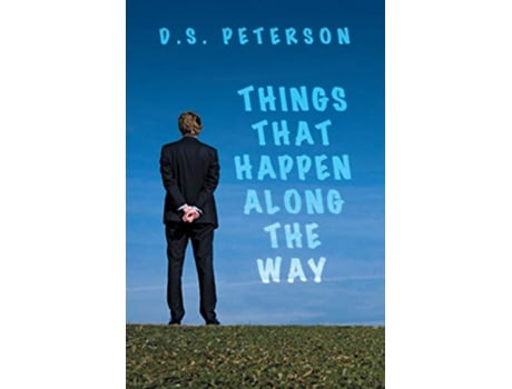 Livro Things That Happen Along the Way de DS Peterson (Inglês)