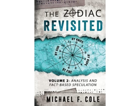 Livro The Zodiac Revisited Analysis and FactBased Speculation de Michael Cole (Inglês)