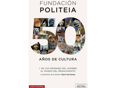 Livro Politeia. 50 Años De Cultura (1969-2019)- I de Miguel Satrústegui (Espanhol)