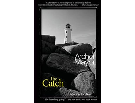 Livro The Catch A Joe Gunther Novel Joe Gunther Mysteries de Archer Mayor (Inglês)