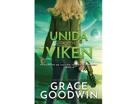 Livro Unida a los Viken Letra grande Programa de Novias Interestelares Spanish Edition de Grace Goodwin (Espanhol)