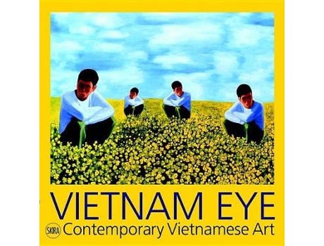 Livro vietnam eye de serenella ciclitira,niru ratnam,nguyen quan (inglês)