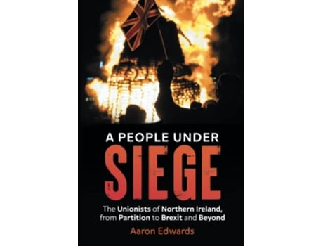 Livro People Under Siege de Aaron Edwards (Inglês)