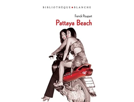 Livro Pattaya Beach French Edition de Franck Poupart (Francês)