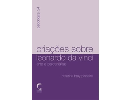 Livro Criaçoes Sobre Leonardo Da Vinci de Catarina Bray Pinheiro (Portugués)