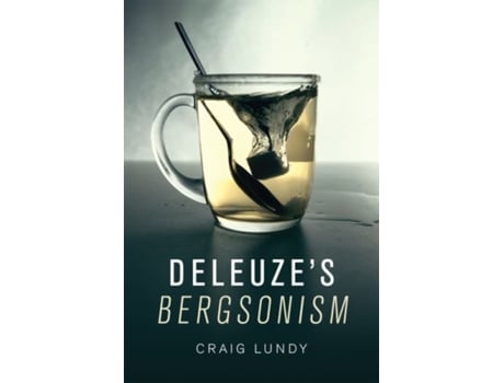 Livro deleuze's bergsonism de craig lundy (inglês)