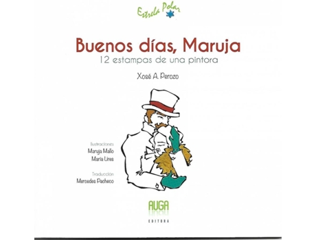 Livro Buenos Dias Maruja de XOSE A PEROZO (Espanhol)