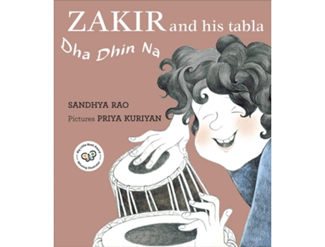 Livro Zakir and His Tabla de Sandhya Rao (Inglês - Capa Dura)